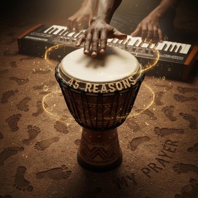 My Prayer (45 Reasons) - Single