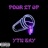 Pour it up