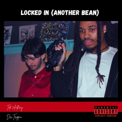 Locked In (Another Bean) (feat. DevTrippin) - Single