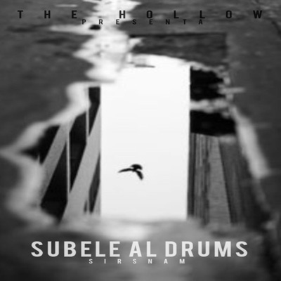 Subele al Drums - Single