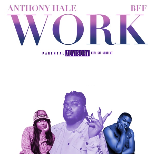 Work - EP (feat. BFF)
