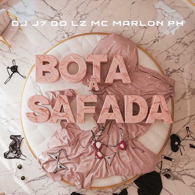 Bota a Safada - Single