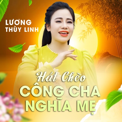 Hát Chèo Công Cha Nghĩa Mẹ