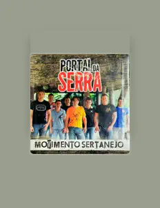 Listen to Banda Portal Da Serra, watch music videos, read bio, see tour dates & more!