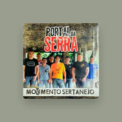 Listen to Banda Portal Da Serra, watch music videos, read bio, see tour dates & more!