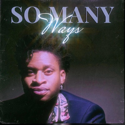 So Many Ways - Single