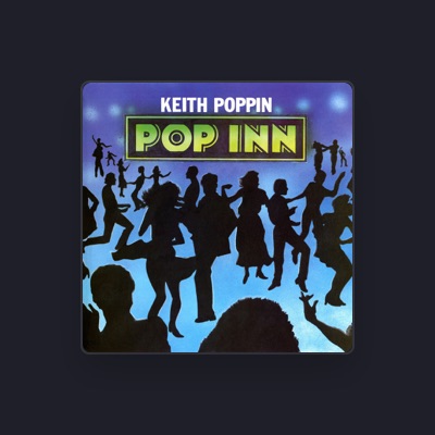 Listen to Keith Poppin, watch music videos, read bio, see tour dates & more!