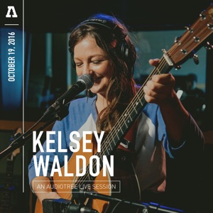 Kelsey Waldon (Audiotree Live) - EP