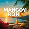 MANGO Y RON