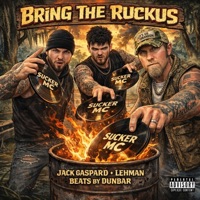 Bring The Ruckus (feat. Jack Gaspard & Lehman) - Single - Beats by Dunbar