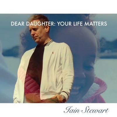 dear daughter (your life matters) - Single