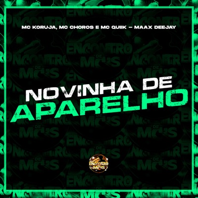 Novinha de Aparelho - Single