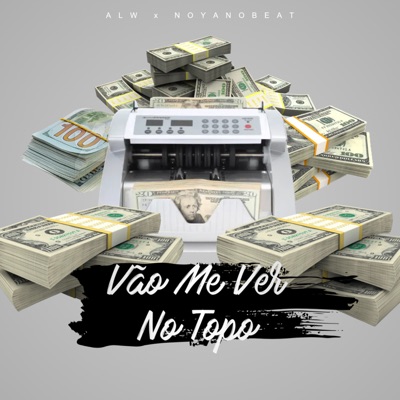 Vão Me Ver no Topo - Single