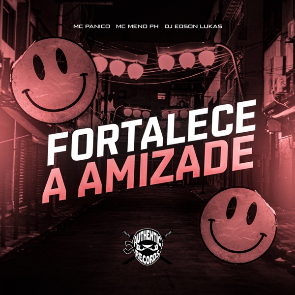 Fortalece a Amizade - Single