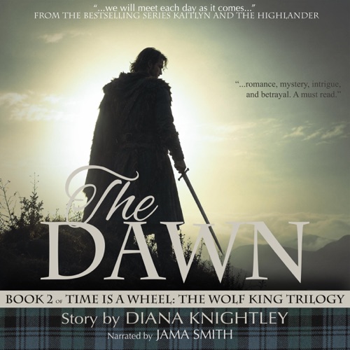 The Dawn: A Scottish Time Travel Romance (Unabridged) cover