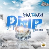 DRIP - Single - BKA TAKARI