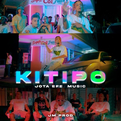 KITIPO (2022 Remastered Version) [feat. Jota Efe Music] - Single
