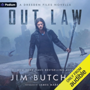 Out Law: A Dresden Files Novella: Dresden Files, Book 18.5 (Unabridged)