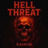 Hell Threat - Single - Kairon