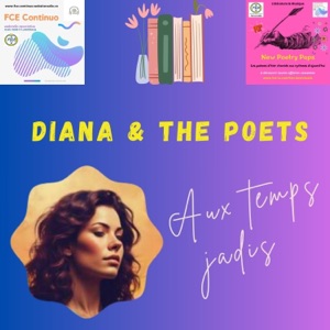 Aux temps jadis (feat. Diana & The Poets)