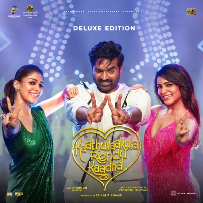 Kaathuvaakula Rendu Kaadhal (Deluxe Edition) [Original Motion Picture Soundtrack]