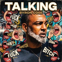 Talking (feat. Byron Cole) - Single - Alright Slash