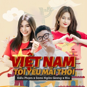 Việt Nam Tôi Yêu Mãi Thôi - Single
