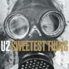 Sweetest Thing (Remastered 2024) - EP - U2