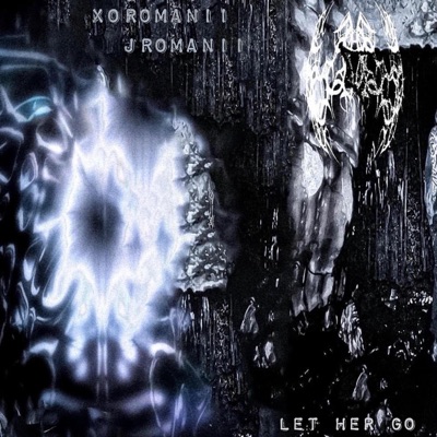 Let Her Go (feat. Jromanii) - Single
