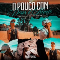 O Pouco Com Deus É Muito - Single - MC DANILINHO, MC Coreano Zs & DJ LOBÃO