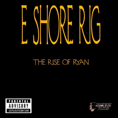 The Rise Of Ryan - EP