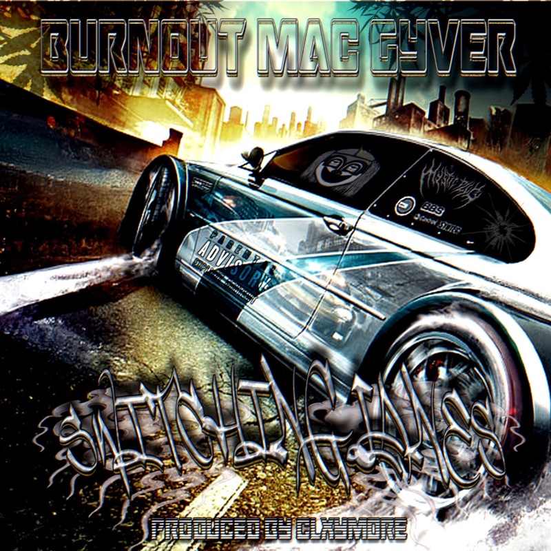 SWITCHING LANES Burnout MacGyver & CLXYMORE Song Lyrics, Music