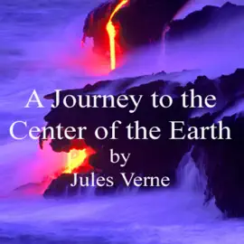 A Journey to the Center of the Earth (Unabridged)