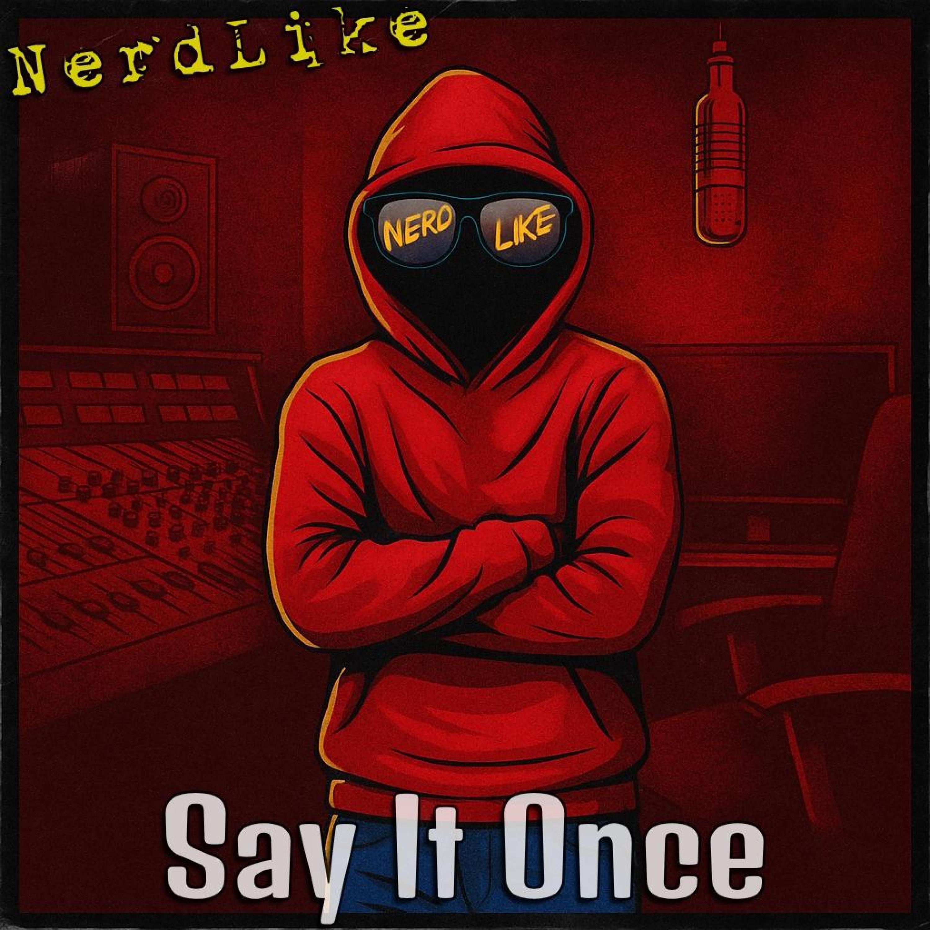 Say It Once - Single