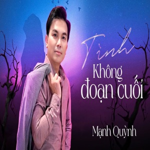 Tình Không Đoạn Cuối