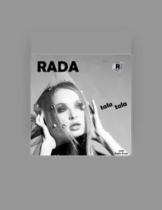 Radaを聴いたり、ミュージックビデオを鑑賞したり、経歴やツアー日程などを確認したりしましょう！