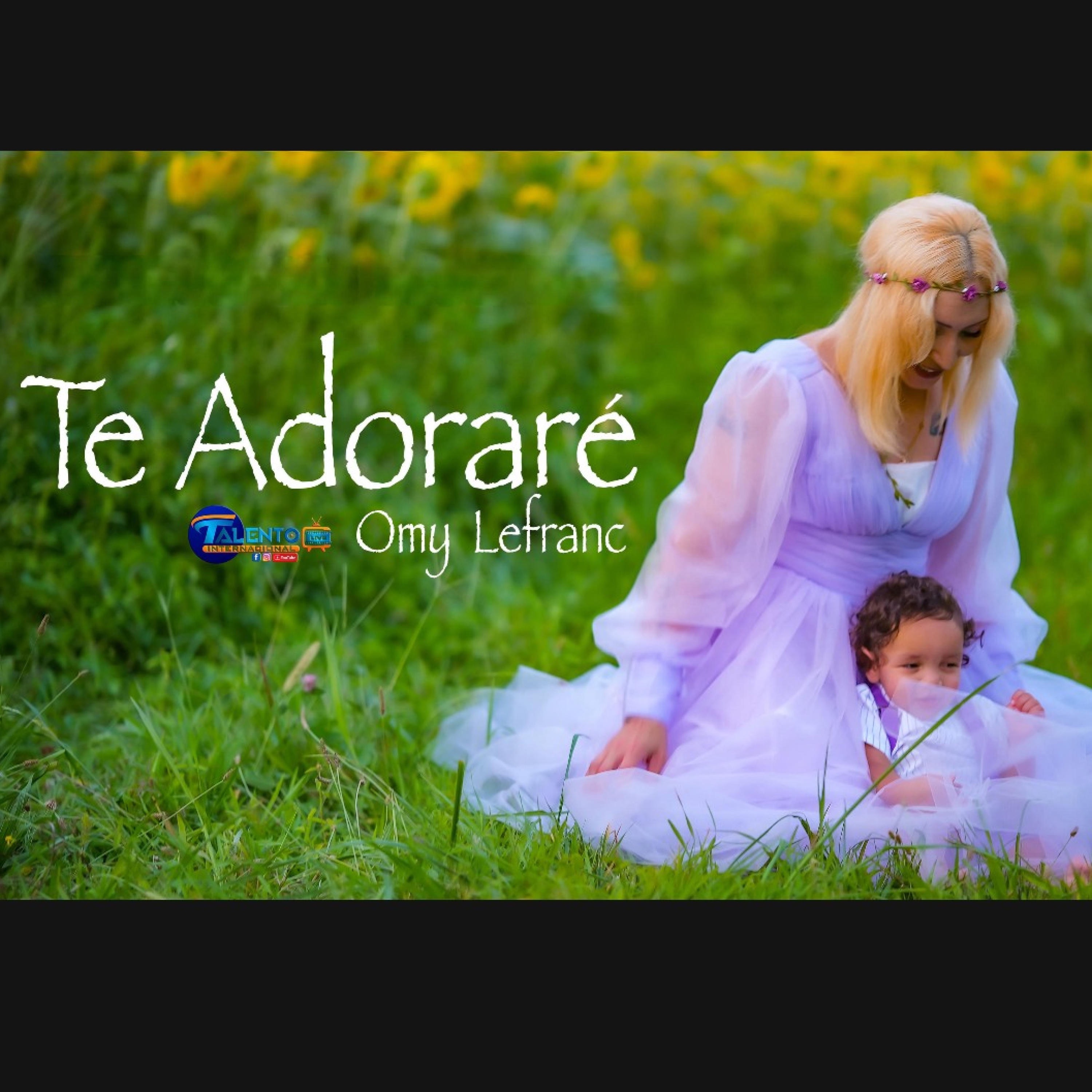 Te Adorarè - Single