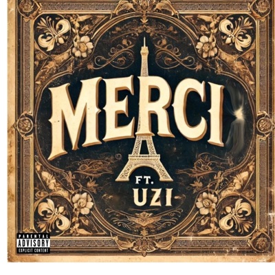 Merci (feat. UZI) - Single