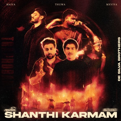 Shanthi Karmam (feat. MAIYA, THUWA & MXVIYA) - Single