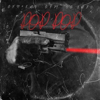 POP POP (feat. G$M & OG Fazo) - Single