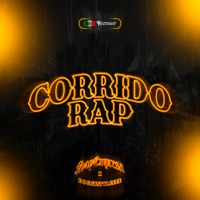 Corrido Rap - Single - SoyEmpresa & DoggyStyleeee