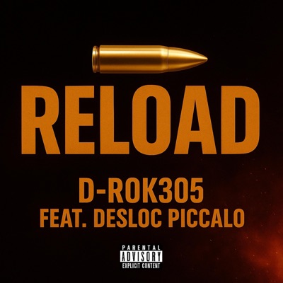 Reload (feat. Desloc Piccalo) - Single