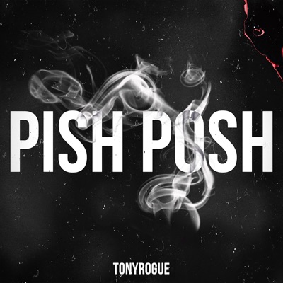 Pish Posh - Single