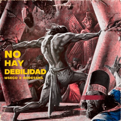 No Hay Debilidad - Single