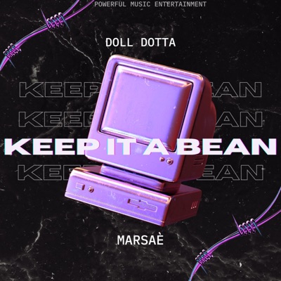 Keep It A Bean (feat. Marsae’) - Single