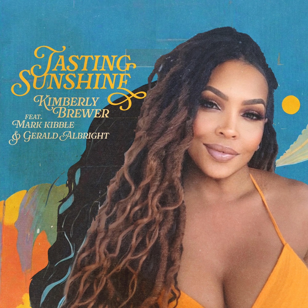Обложка альбома «Tasting Sunshine - Single» — Kimberly Brewer