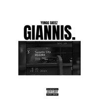 Giannis Freestyle - Single - Yvngg Skeez