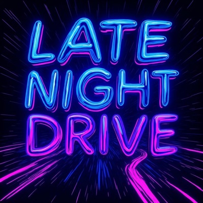 Late Night Drive (feat. Just the Producer) - Single