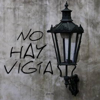 No Hay Vigía - Single