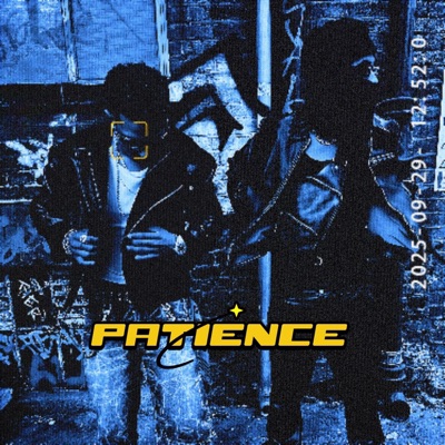 PATIENCE (feat. BrökënŠtär) - Single